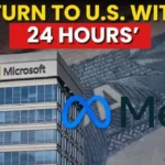 H-1B Visa Fee Hike: Meta, Amazon, Microsoft Urge Employees to Return America