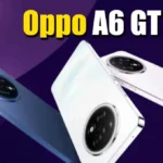 Oppo A6 GT Review 2025: Long Battery, Powerful Performance, Stunning Display