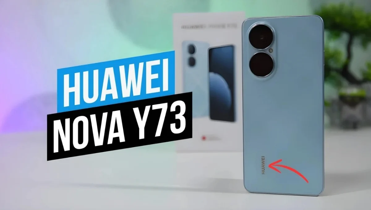 Huawei Nova Y73 2025 Review: Stylish Design, Powerful Battery, and Smooth Performance