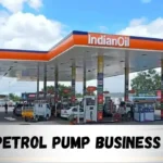 Petrol Pump Business: How to Start, Get License, Investment, and Earn Huge Profits