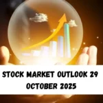 Stock Market Outlook 29 October 2025: Market Trends and Tips for Investors