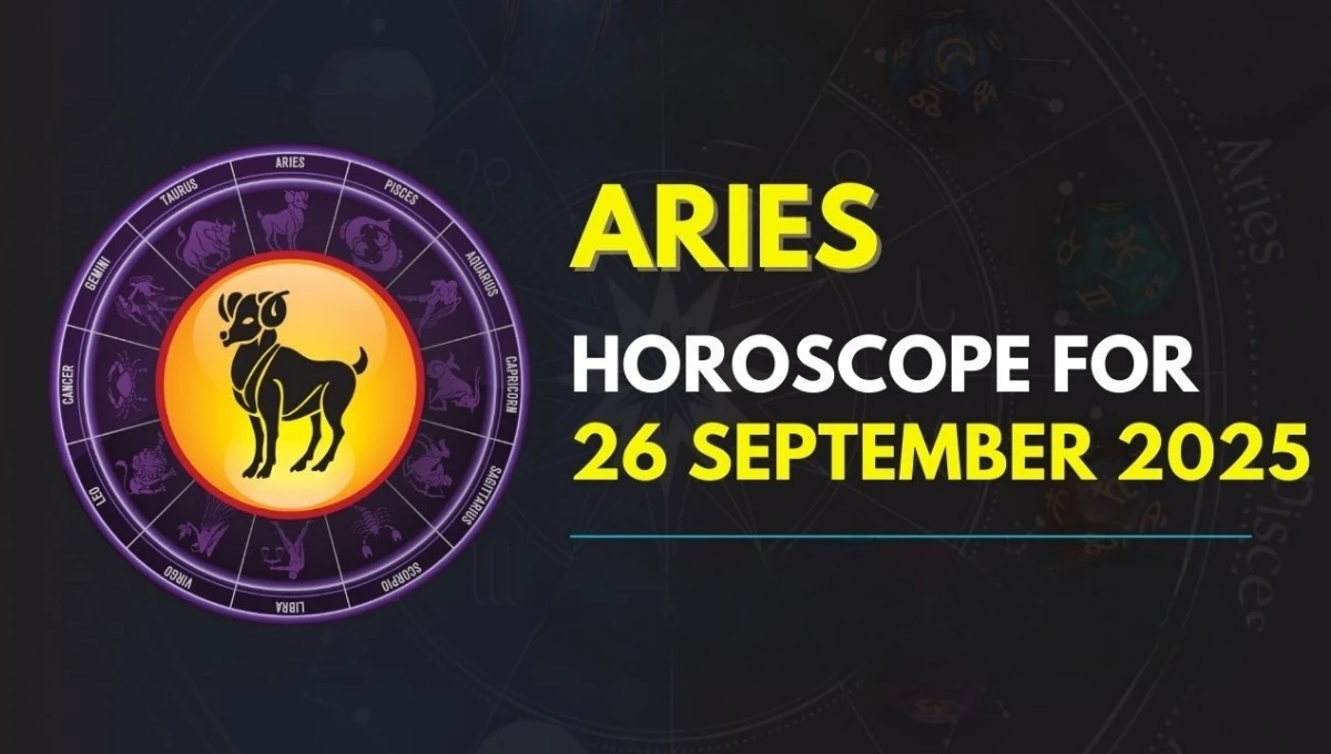 Aaj Ka Rashifal 26 September 2025: Aries, Cancer, Virgo, Pisces to Gain Benefits Today