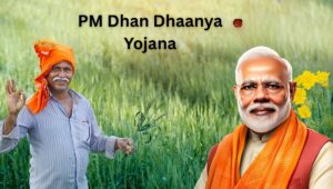 PM Dhan Dhaanya Yojana: Agricultural development will get a new impulsion in 100 districts including Uttar Pradesh.