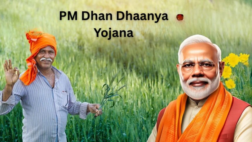 PM Dhan Dhaanya Yojana: Agricultural development will get a new impulsion in 100 districts including Uttar Pradesh.