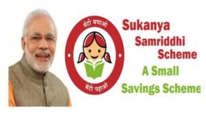 Sukanya Samriddhi Yojana: A Golden Opportunity to Secure Your Daughter’s Future