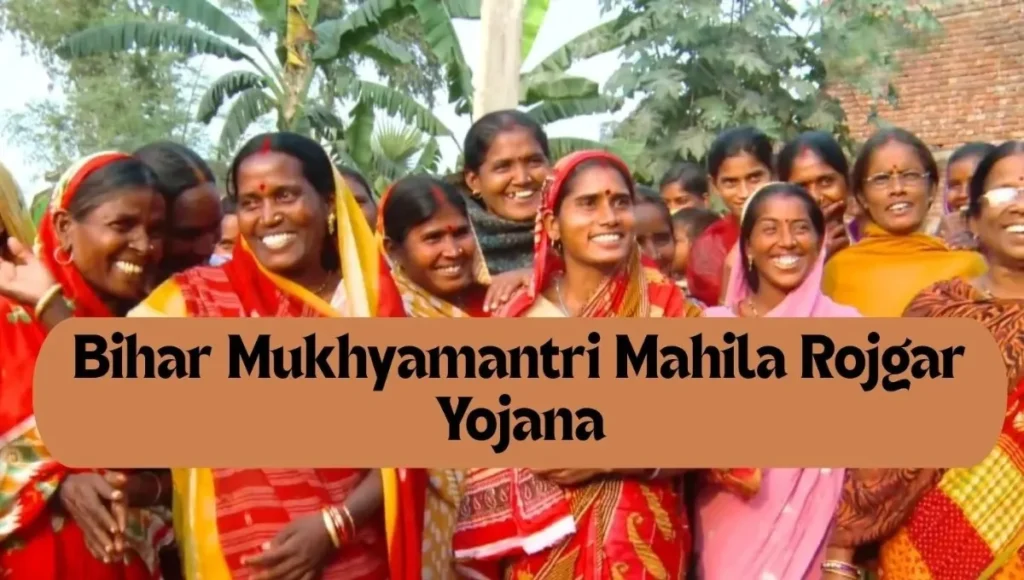Bihar Bihar Mukhyamantri Mahila Rojgar Yojana 4th Installment: A Major Step Towards Women’s Self-Reliance