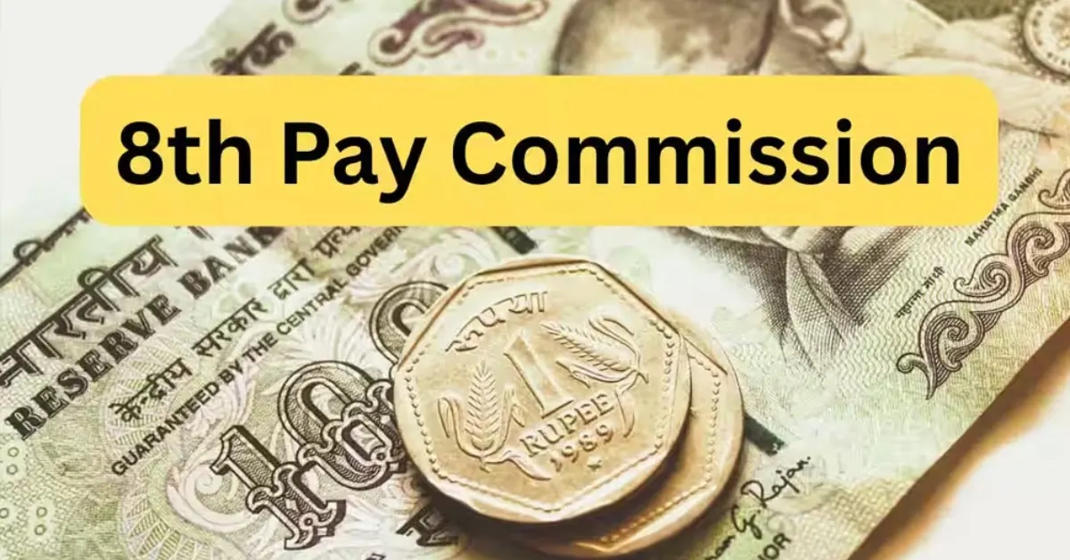 8th Pay Commission Approved: Relief for 50 Lakh Central Employees
