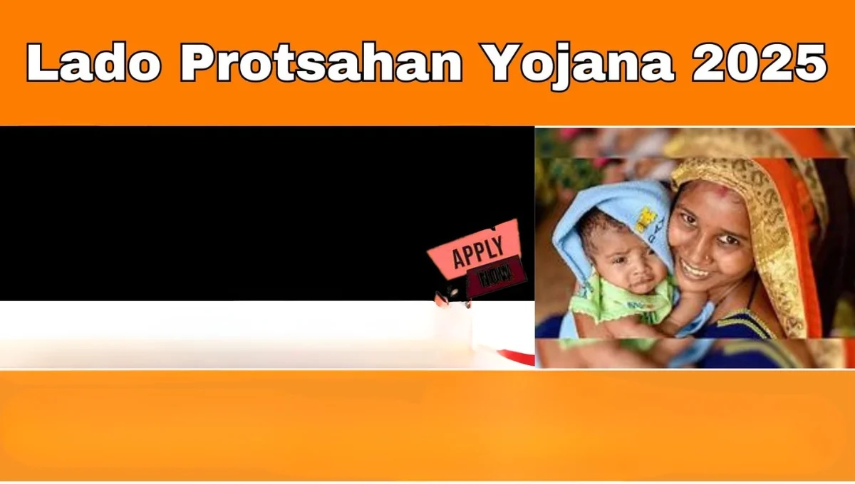 Lado Protsahan Yojana 2025: Empowering Every Girl, Private School Students to Get Benefits Too