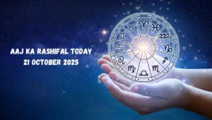 Aaj Ka Rashifal Today: 21 October 2025 Horoscope Predictions for All Zodiac Signs