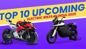 Top Electric Bikes in India 2025: A Perfect Blend of Style, Performance and Technology