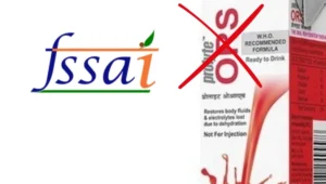 FSSAI Bans ORS: New Rule Stops Misleading Labels on Food Products Immediately