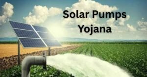 Solar Pumps Yojana: Golden Opportunity for Farmers, Get Up to 60% Subsidy on Solar Pumps