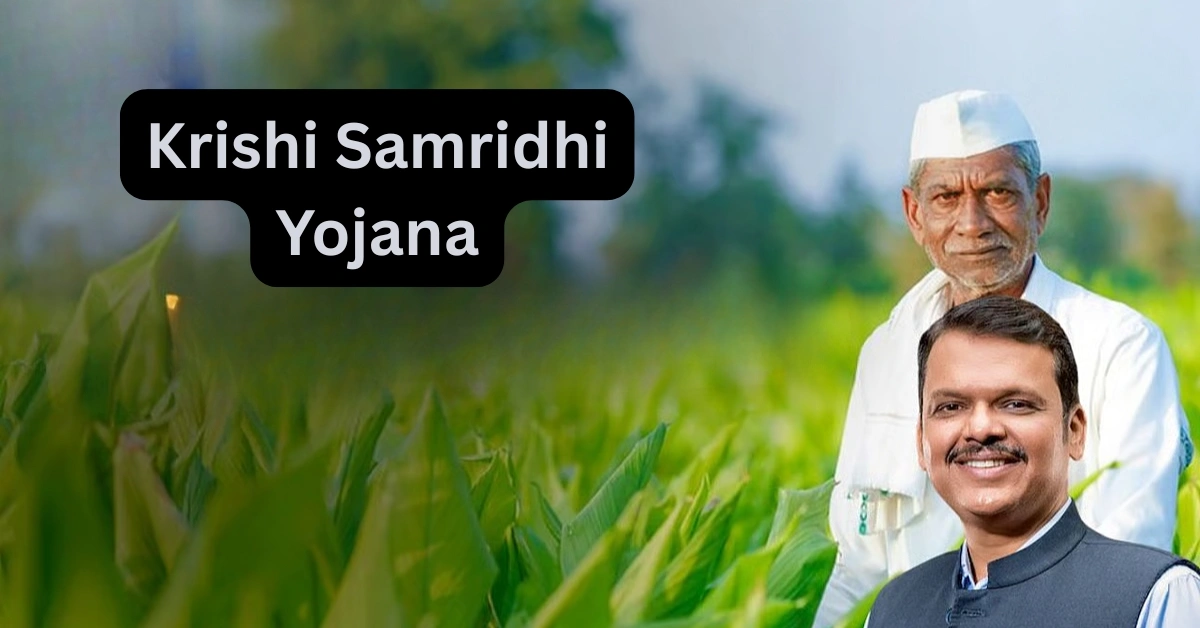 Krishi Samridhi Yojana