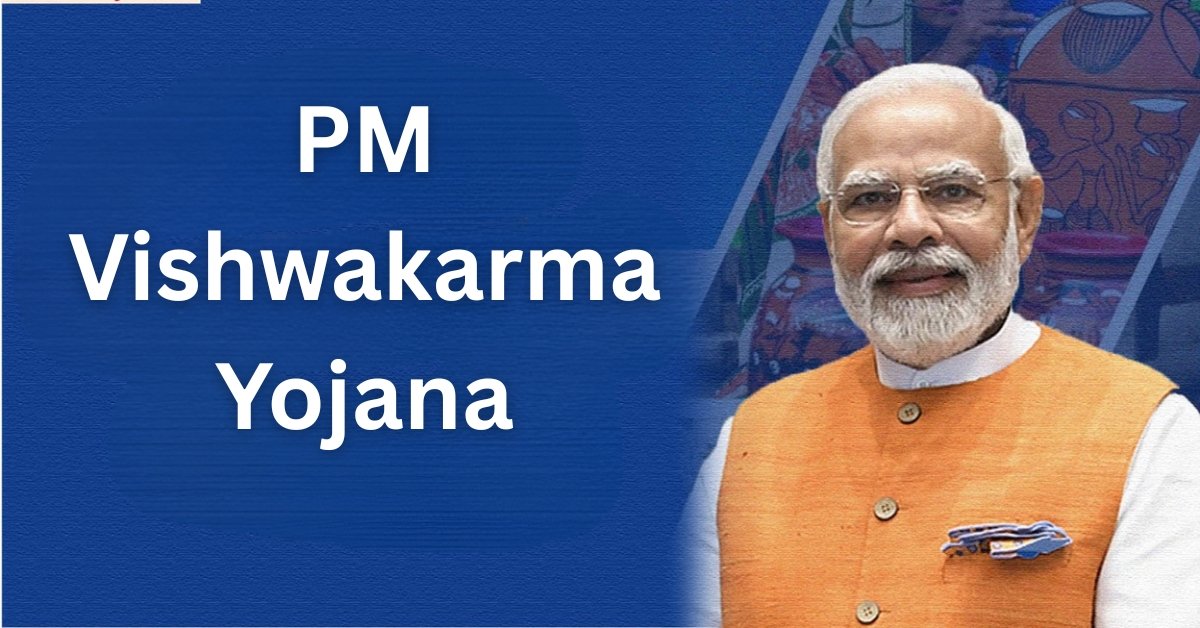 PM Vishwakarma Yojana