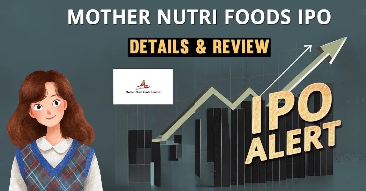 Mother Nutri Foods IPO