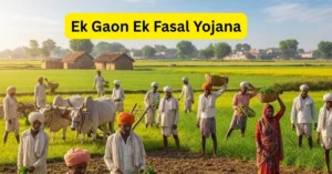 Ek Gaon Ek Fasal Yojana: Jharkhand New Era of Farming Efficiency with 16,101-Hectare Coverage and Zero-Cost Seed Support