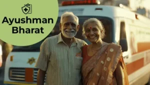 Ayushman Bharat Update: Extra ₹5 Lakh Health Insurance for Citizens Above 70