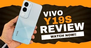 vivo Y19s Review: Budget Smartphone with 6000mAh Battery, 90Hz Display, Reliable Performance