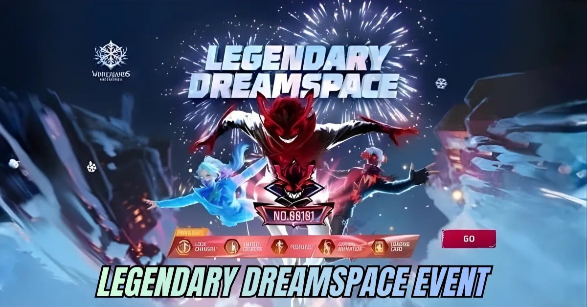 Free Fire Legendary Dreamspace Event