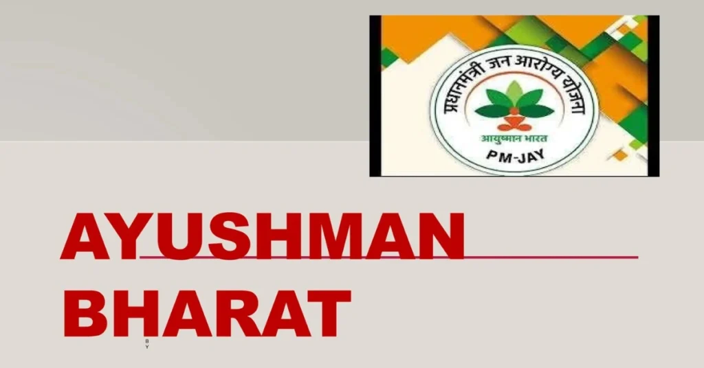 Ayushman Bharat Scheme