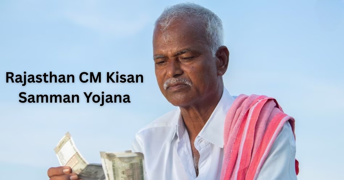 Rajasthan CM Kisan Samman Yojana