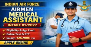 RBI Office Attendant Recruitment 2026: Apply Online for 572 Vacancies Indian Air Force Medical Assistant Intake 2026: Turn Your Medical Knowledge into National Service